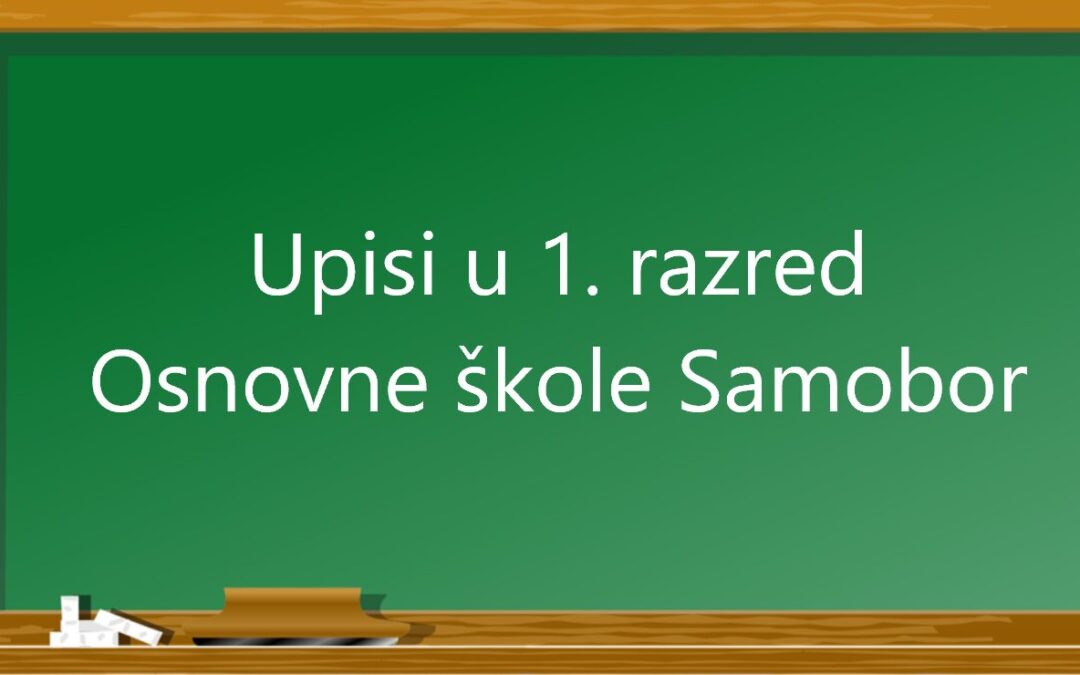 Upisi u 1. razred osnovne škole